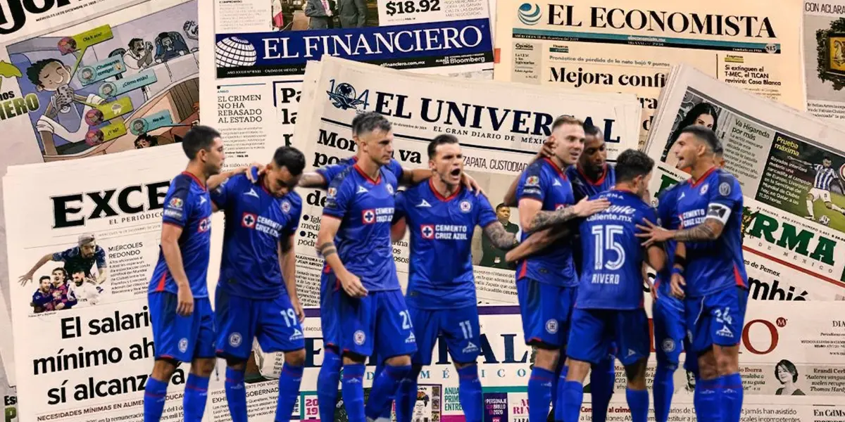 Cruz Azul y los principales periódicos de México/FOTO La Máquina Celeste